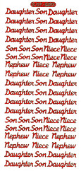 Daughter Son Nephew Niece Holographic Red - 129R-Peel